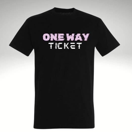 T-SHIRT ONE WAY TICKET