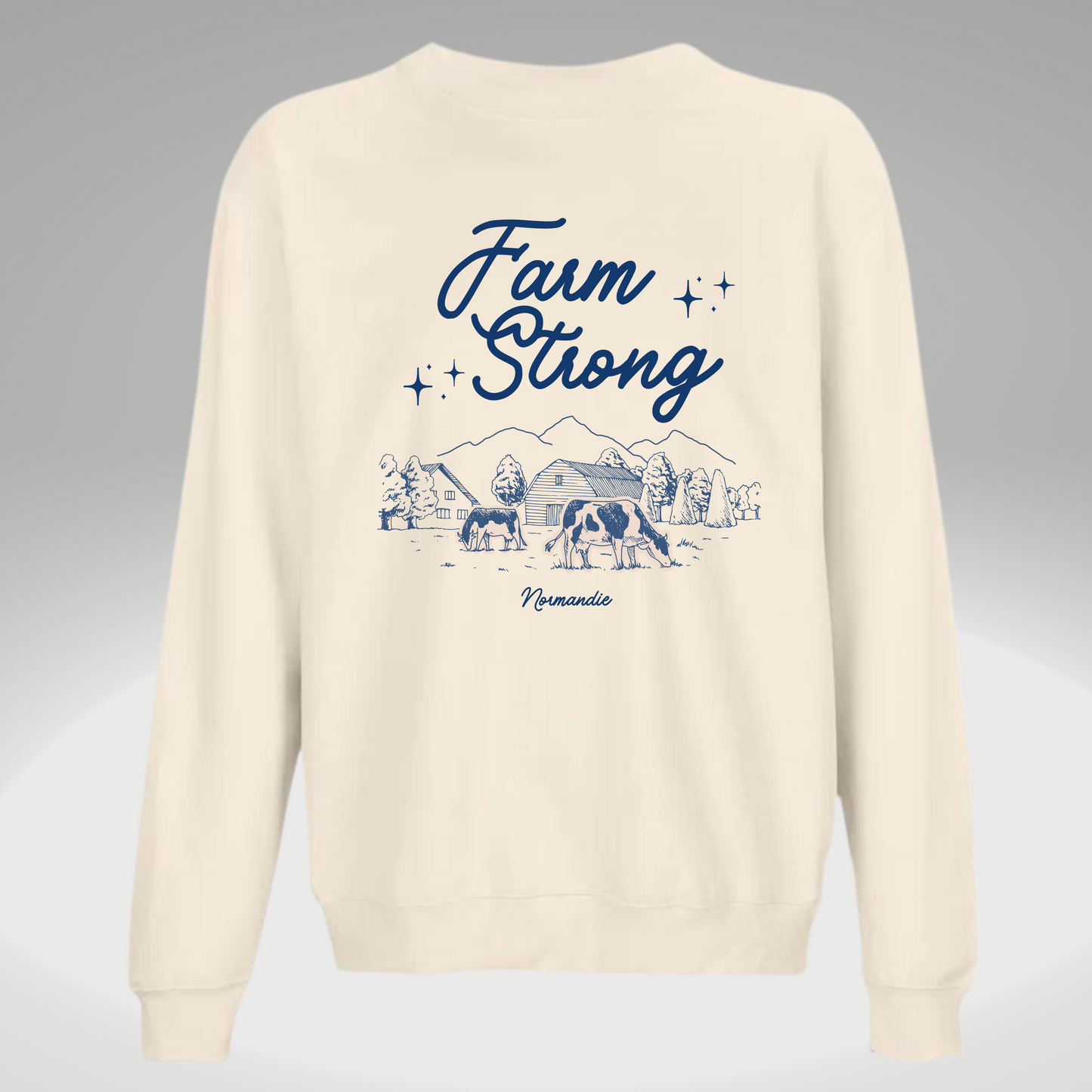 Farm strong Normandy sweatshirt
